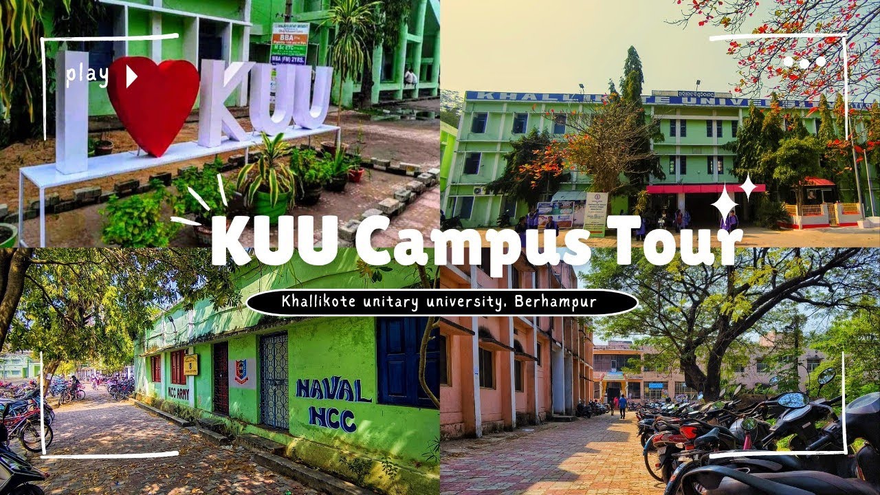 Khallikote Unitary University Campus Tour⭐||Life at KUU,Berhampur#KUU#campustour#universitylife