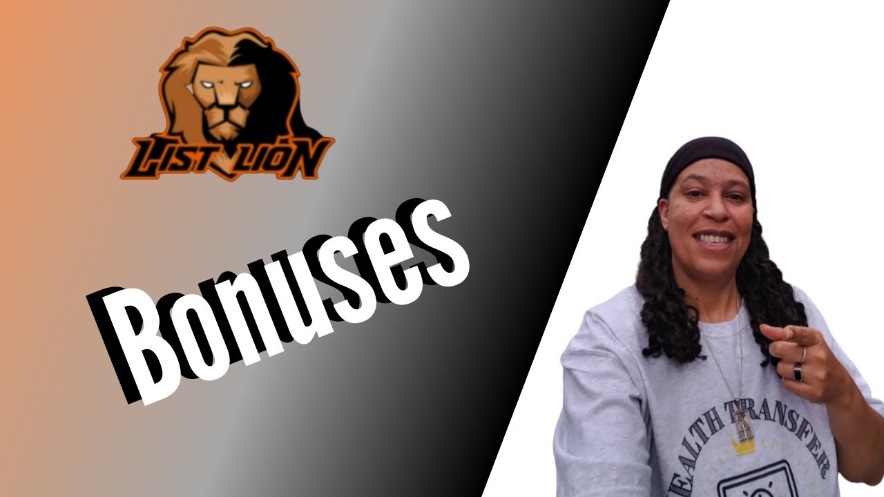 [List Lion Bonuses 2022]  Get Positioned for Success
