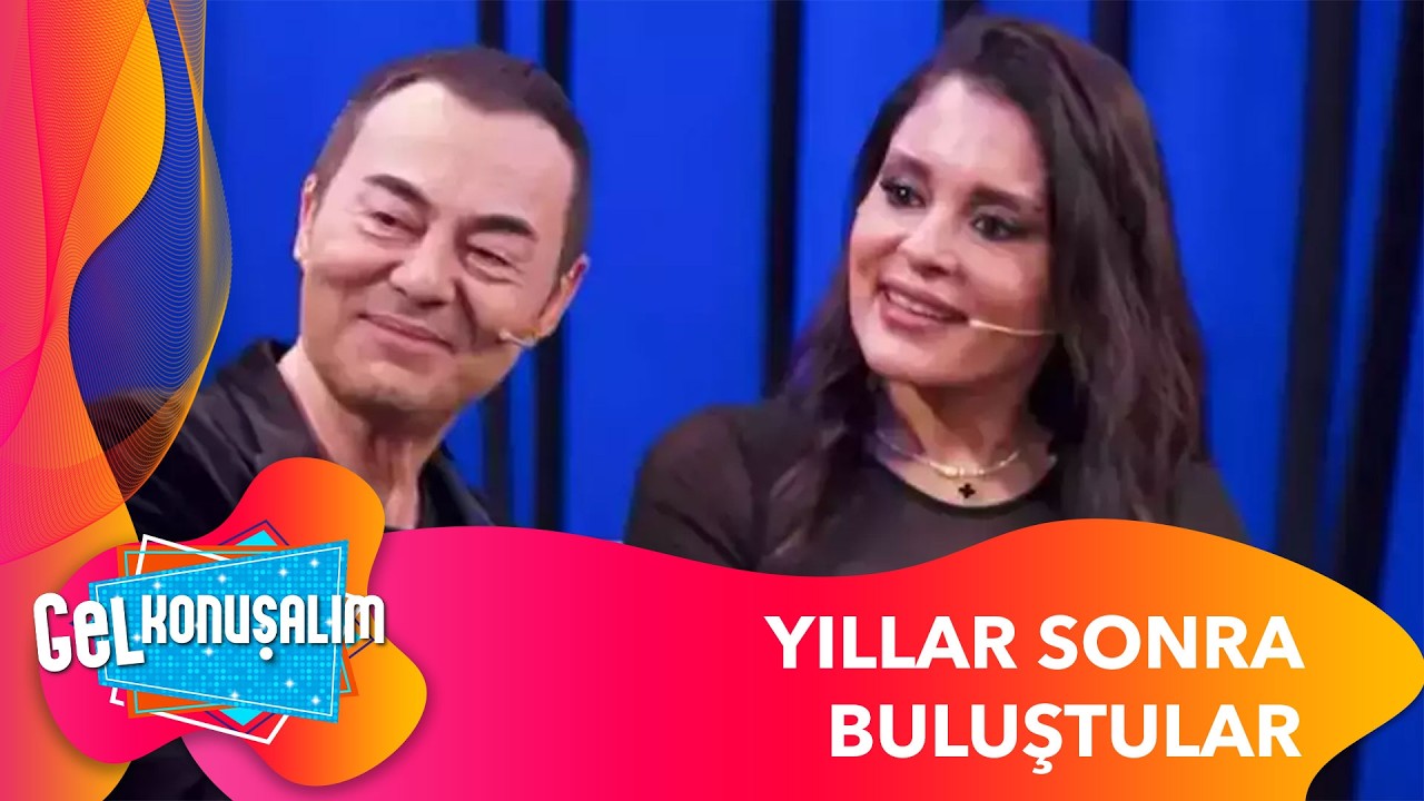 Serdar Ortaç ve İlknur Soydaş Yıllar Sonra Yan Yana Geldi | Gel Konuşalım 261. Bölüm