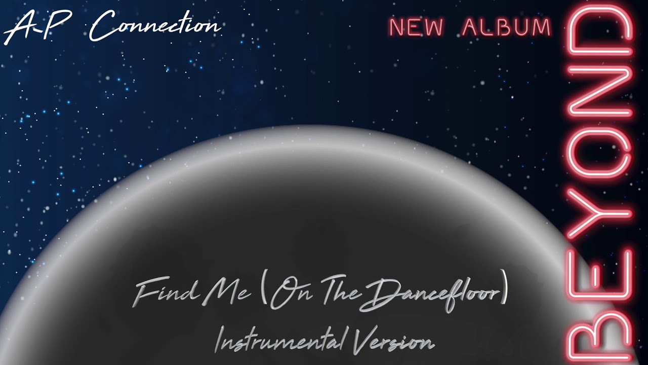 Find Me (On The Dancefloor) (Instrumental Version)