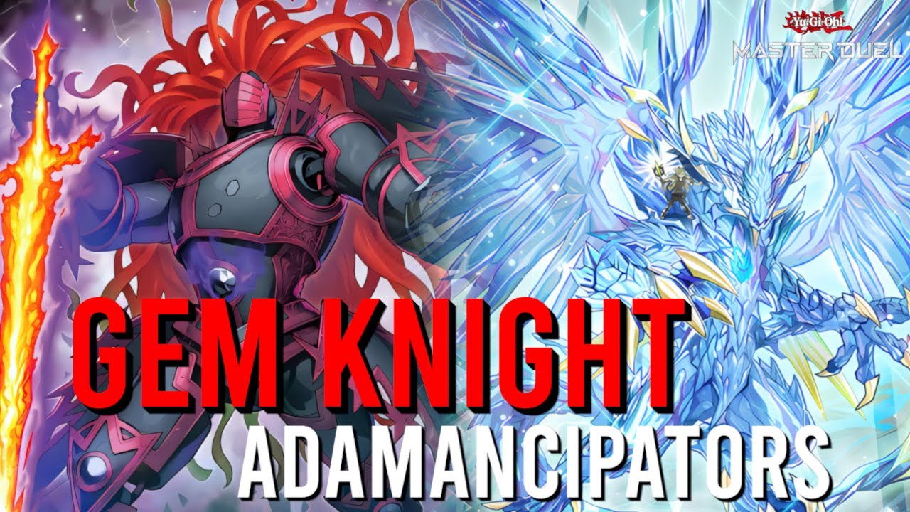NEW GEM KNIGHT SUPPORTS MAKE ADAMANCIPATORS TOO GOOD in MASTER DUEL!