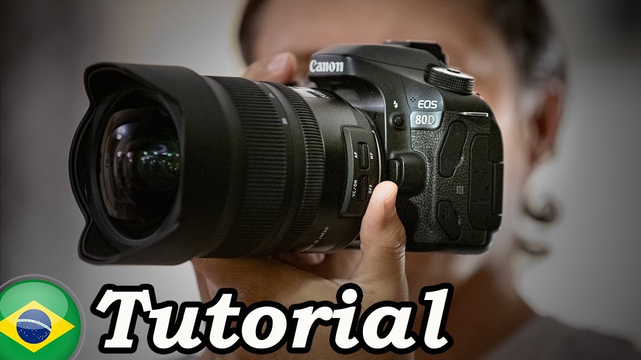 Canon 80d - Tutorial em Portugues Completo (c/ Indice)