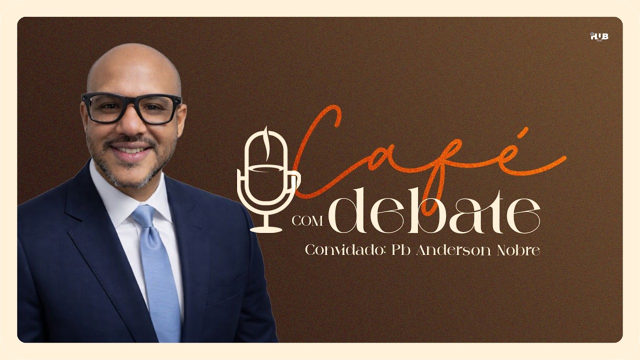 Café com Debate - Pr. Gileade x Pb. Anderson