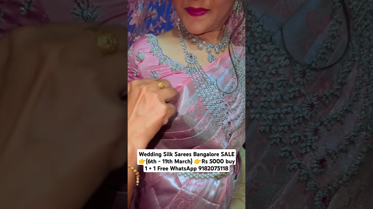 Wedding Silk Sarees Bangalore SALE 👉(6th - 11th March) 👉Rs 5000 buy 1 + 1 Free WhatsApp 9182075118