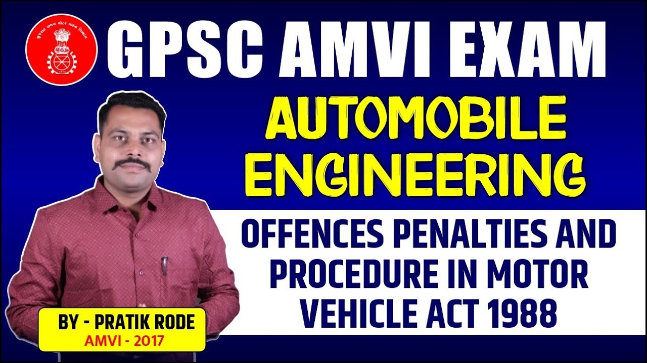 Offences, Penalties and Procedure in Motor Vehicle Act 1988