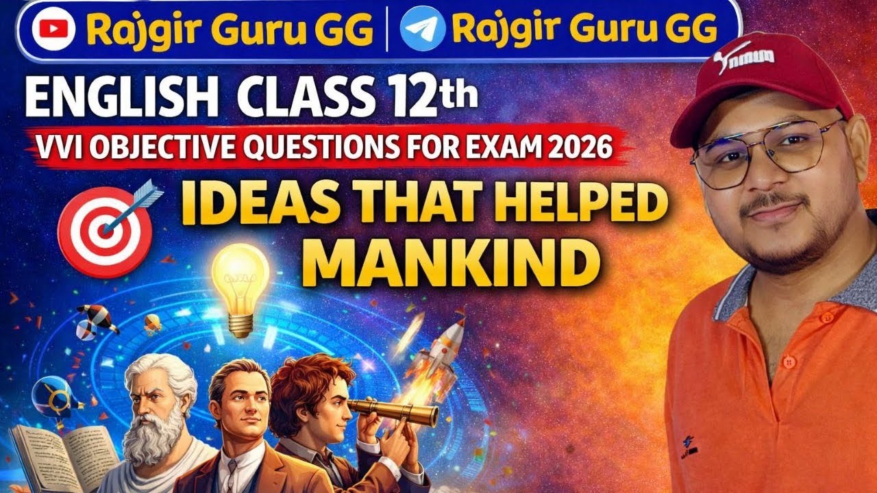 Ideas that helped mankind Class 12 objective questions for exam 2026#english #education #viral#exam