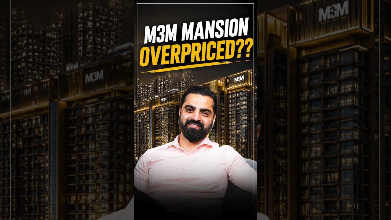 M3M Mansion Review | Is ₹18,000/Sq.Ft. Too Expensive?