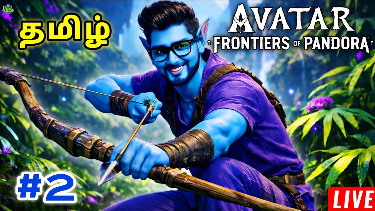 அவதார் AVATAR: Frontiers of Pandora  - LIVE - PART 2 | Tamil GAMEPLAY | BCO DYNAZTY