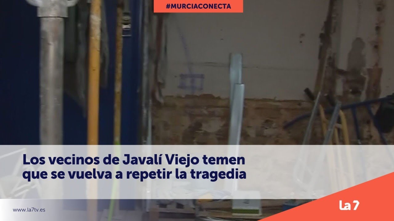 Los vecinos de Javalí Viejo temen que se vuelva a repetir la tragedia | La 7