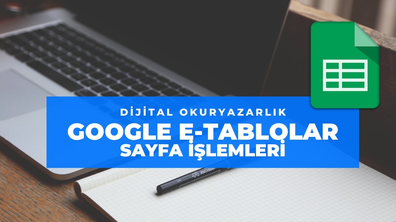 Google E-Tablolar Eğitimi - 7 - Sayfa işlemleri