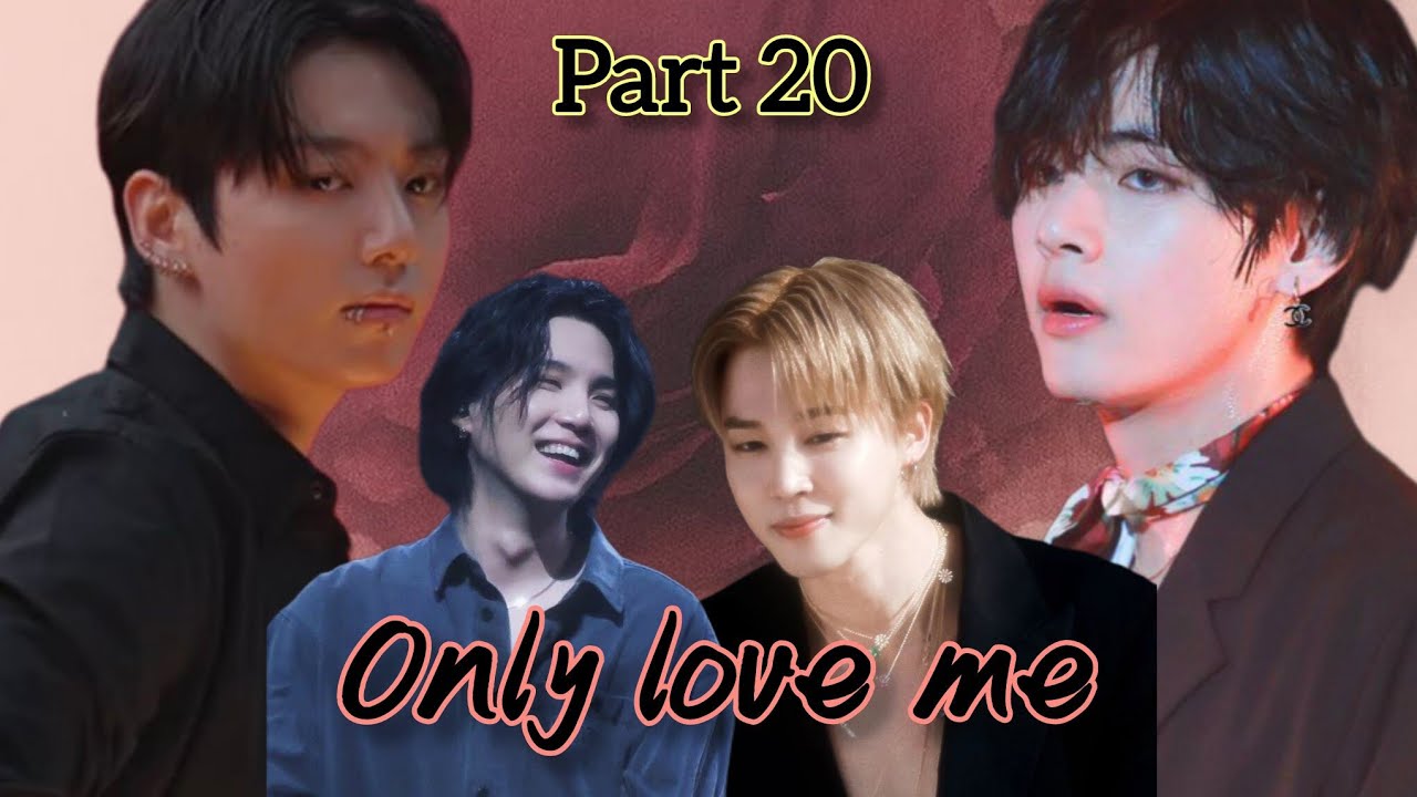 Only love me💗/Part 20 /taekook arranged marriage love story @Cherry_tete 