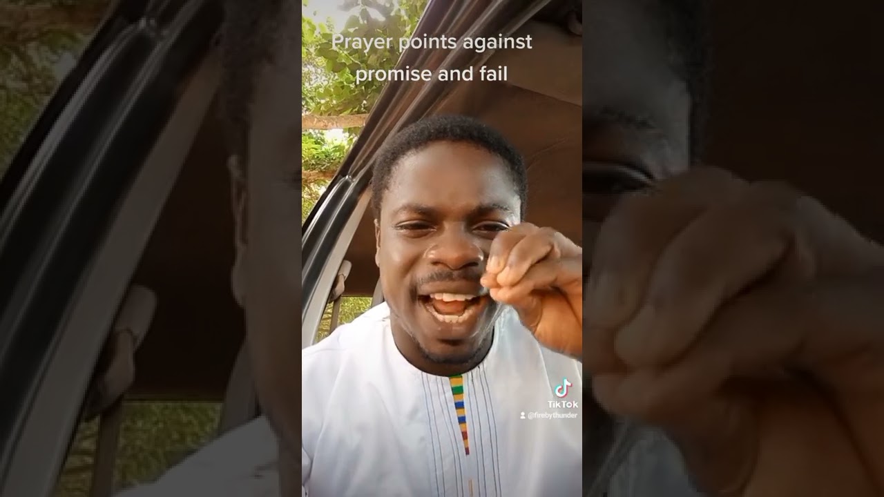 Prayer points against promise and fail 🙏🤣🙏