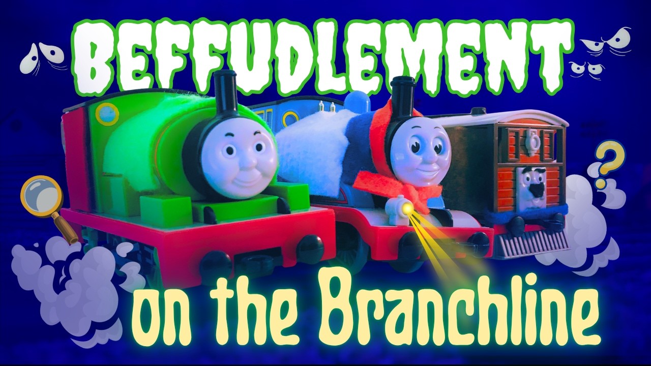 Beffudlement on the Branchline