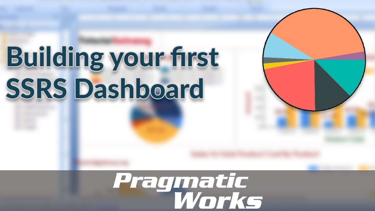 Building your first SSRS Dashboard