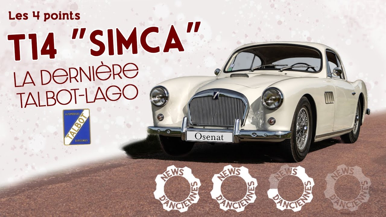 [Les 4 Points] La Talbot-Lago T14 "Simca"