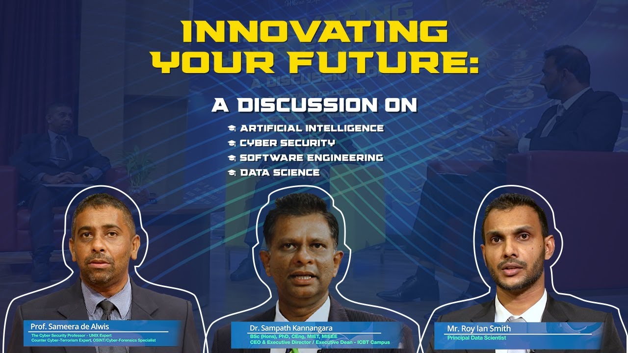 Innovating Your Future With ICBT Campus – Special Panel Discussion With Industry Experts