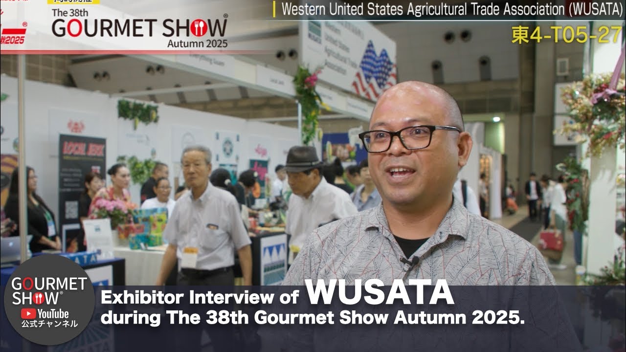 The 38th Gourmet Show Autumn 2025 Exhibitor Interview_WUSATA