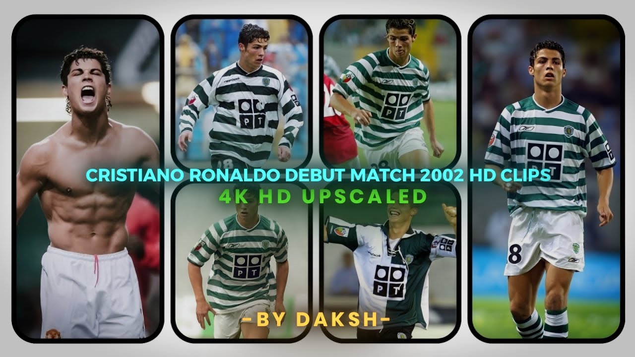 🔥 Cristiano Ronaldo 2002 Debut Match | 4K HD Clips 🔥