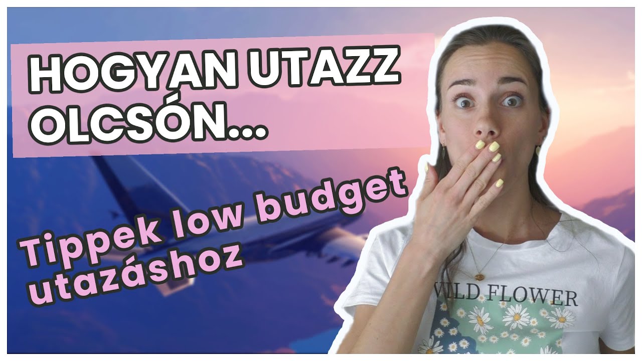 Hogyan szervezz nyaralást az utolsó percben.. | Low budget utazási tippek