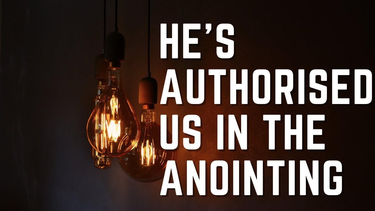 He has Authorized Us With the Anointing // Sean Whaley