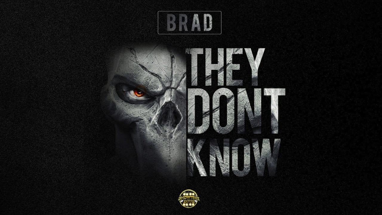 Brad - They Dont Know (Official Audio)