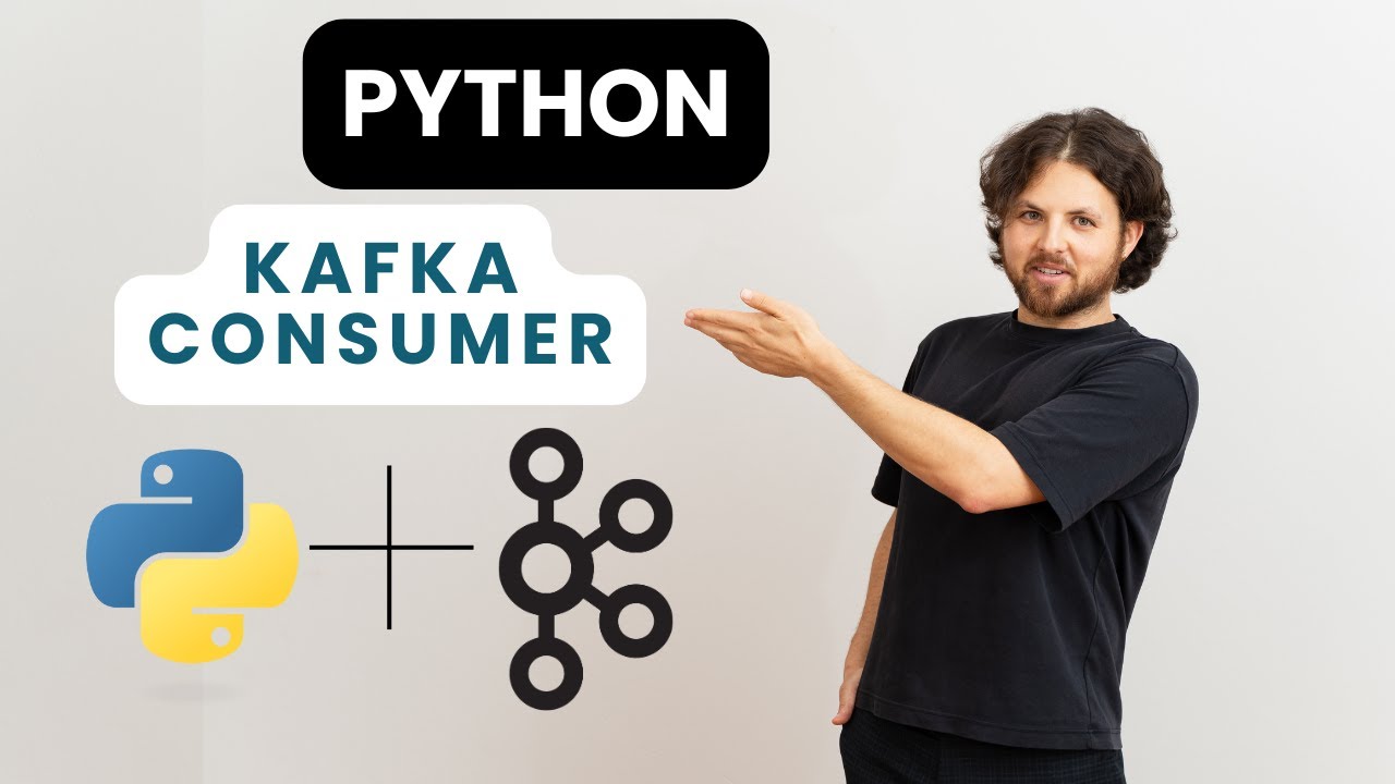 Python Kafka Consumer Tutorial