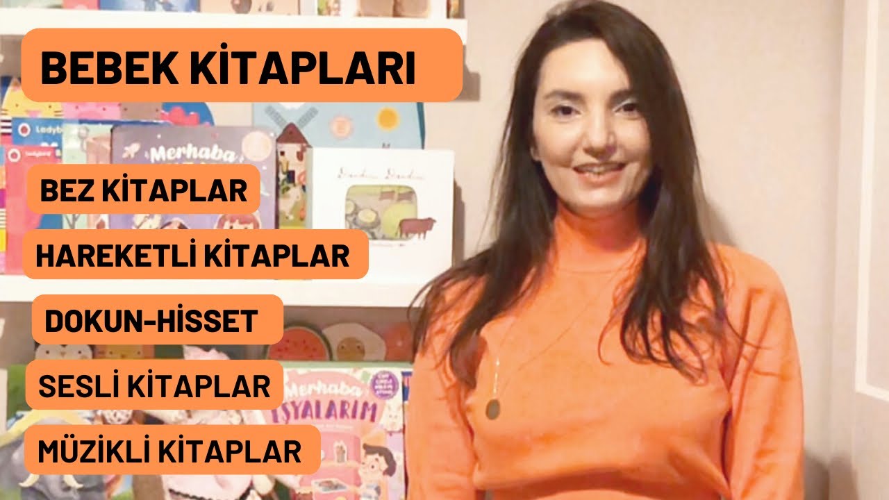 Bebek kitapları ve çeşitleri detaylı anlatım