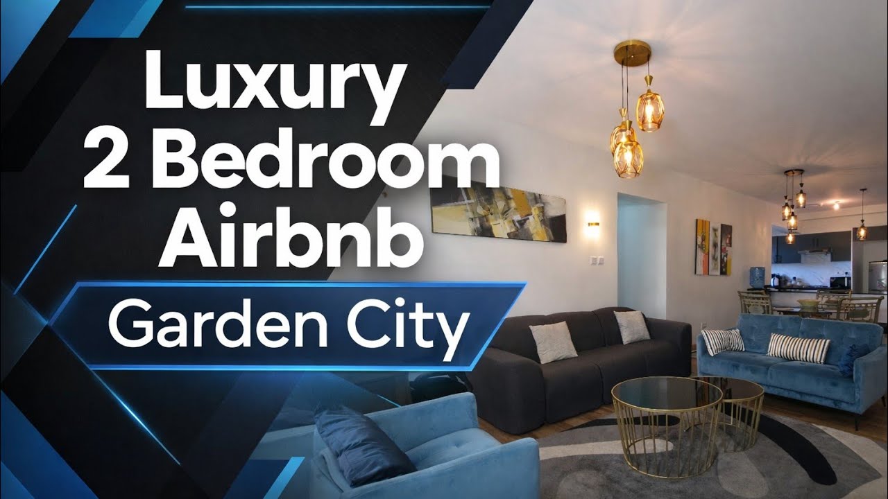 Luxury 2 Bedroom Air Bnb in Mivida Garden City Estate | eps 1 