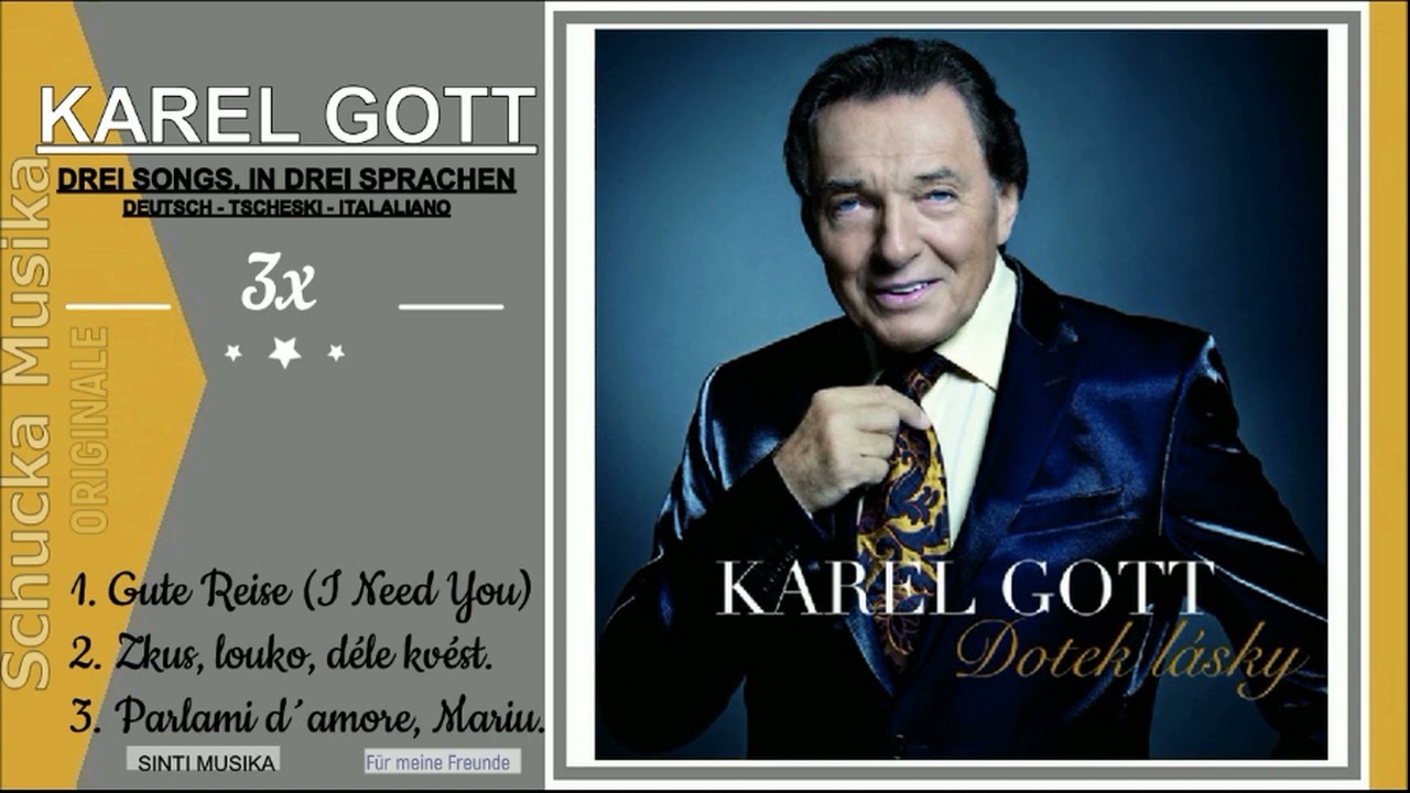 3x  KAREL GOTT - Gute Reise.
