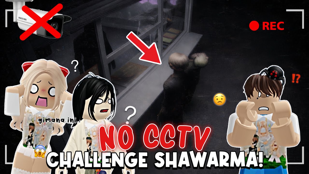 DILARANG CEK CCTV SAAT MAIN SHAWARMA!? 😨🚫 Apakah Kita Berhasil.. | Roblox Indonesia |