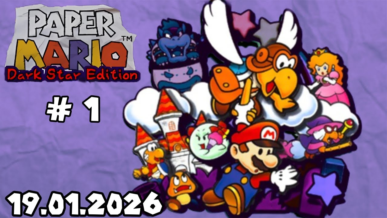Paper Mario Dark Star Edition - Stream # 1