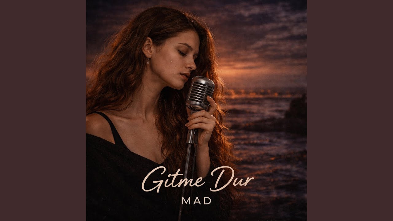 MAD - Gitme Dur (Official Music)