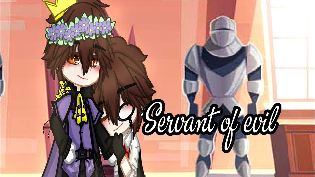 Servant of Evil | GCMV | TBHK | Yugi Twins ☆ collab with @secret_creator5196