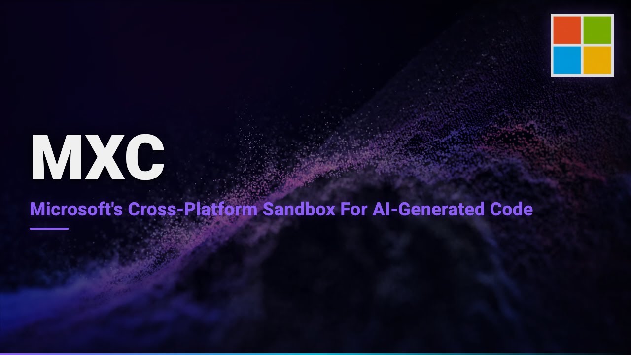 Microsoft MXC &mdash; единый API &laquo;песочницы&raquo; для запуска недоверенного кода в Windows, Linux и macOS