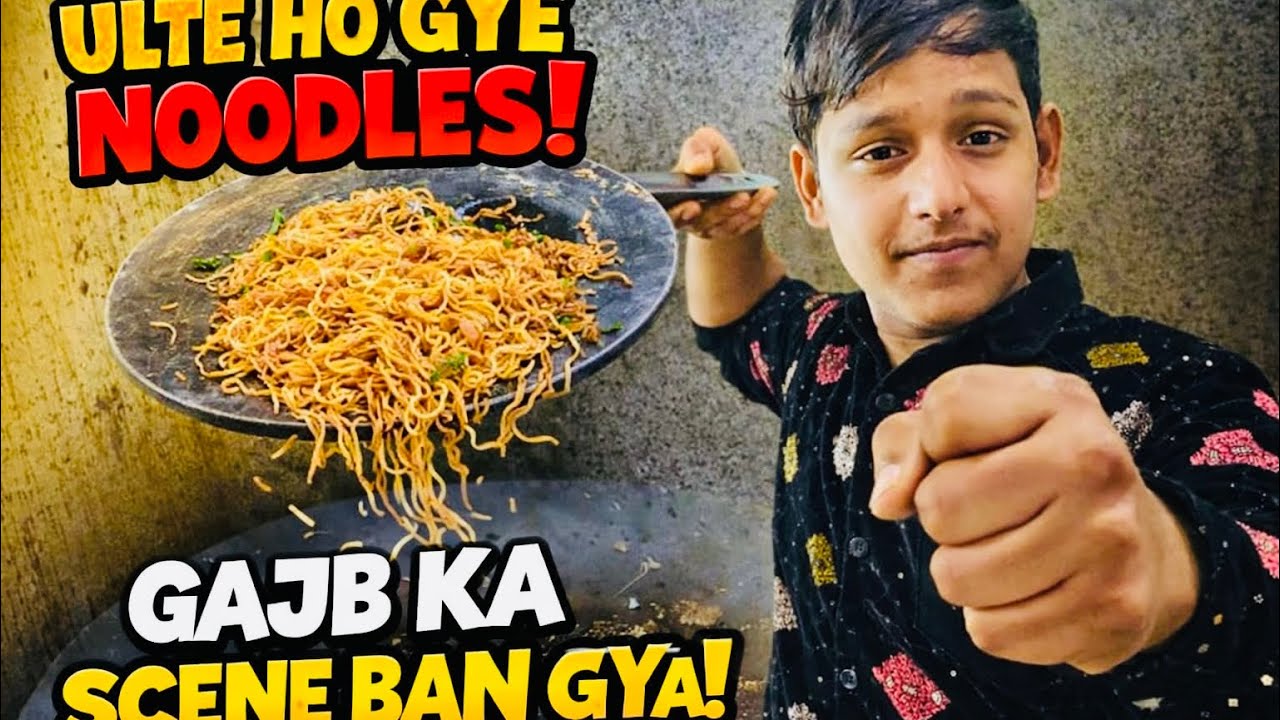 Noodle Ulta Ho Shkta Ha Per Main Nhi 😎
