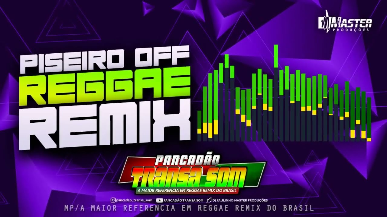 #PISEIRO#OFF#REGGAE Sequencia Reggae Remix @MASTERPRODUÇÕESREGGAEREMIX