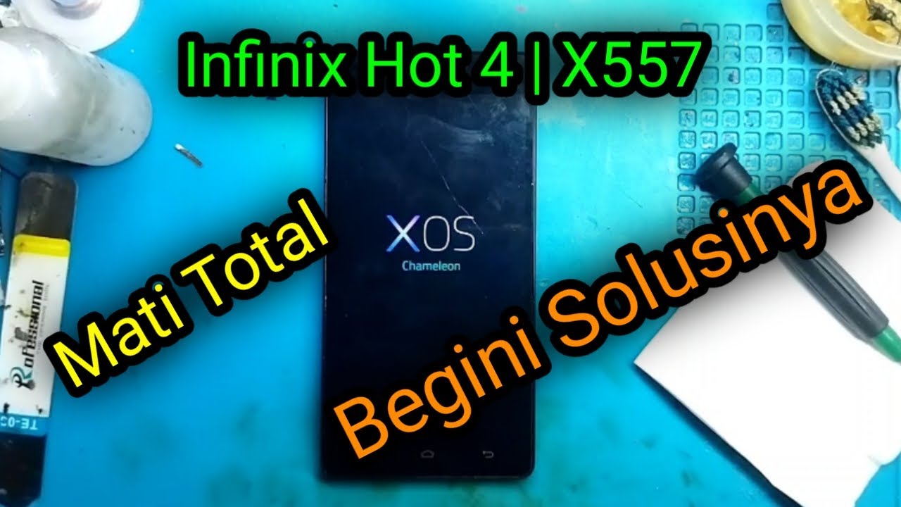 Infinix Hot 4 Mati Total | Infinix X557 Mati Total