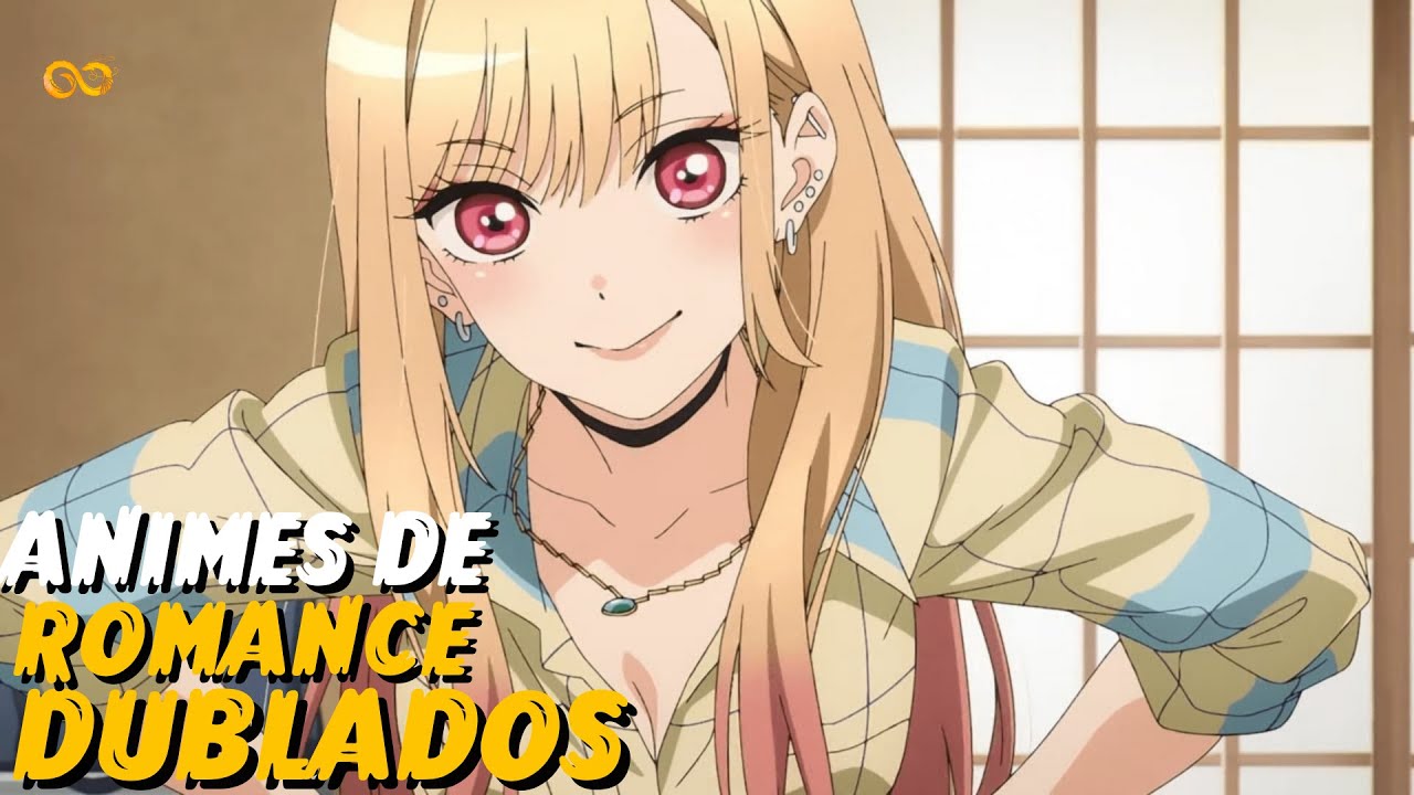5 MELHORES ANIMES DE ROMANCE DUBLADO 2022