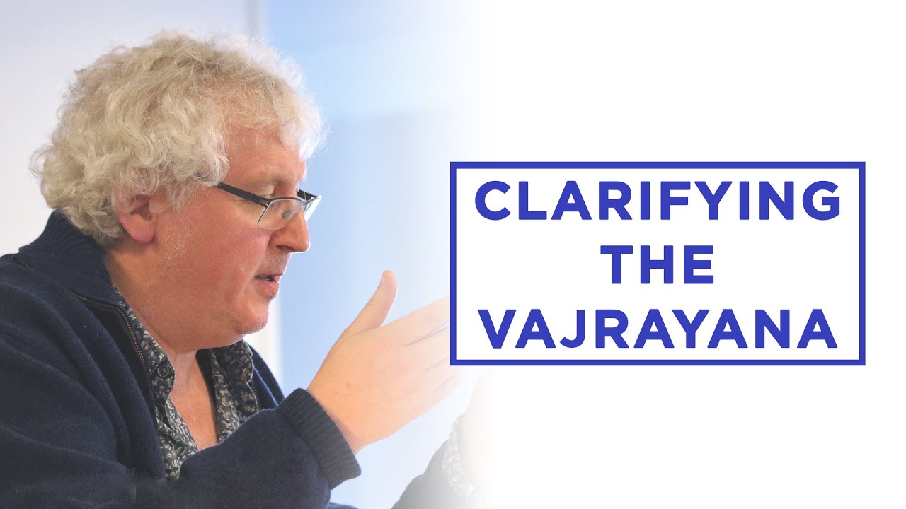 07 The Stages of the Path: The Vajrayana