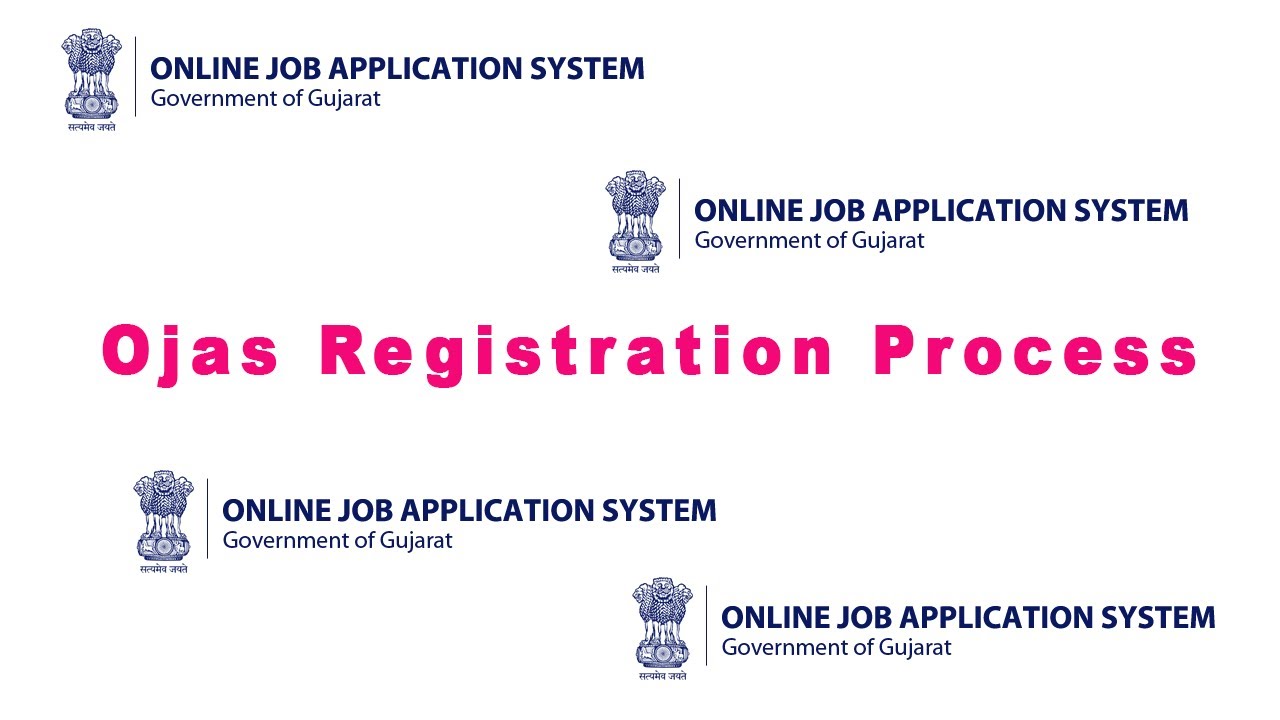OJAS REGISTRATION PROCESS