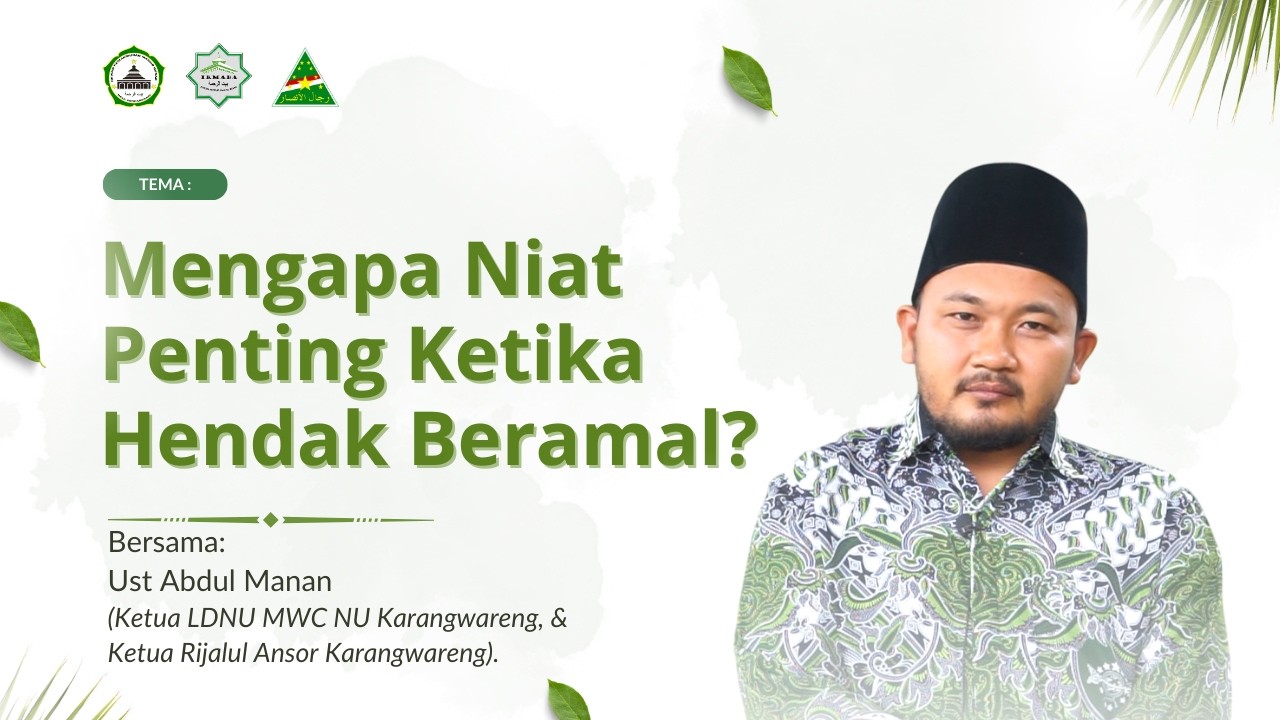 Amal Itu Tergantung Niat