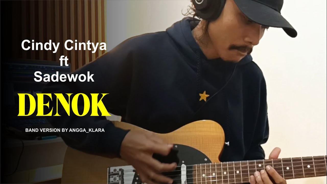 DENOK - Cindi Cintya feat Sadewok | Band Version by Angga Klara