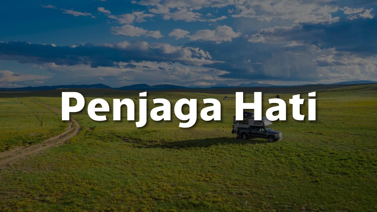 Penjaga Hati, Satu-Satu, Jiwa Yang Bersedih (Lirik) - Nadhif Basalamah, Idgitaf, Ghea Indrawari