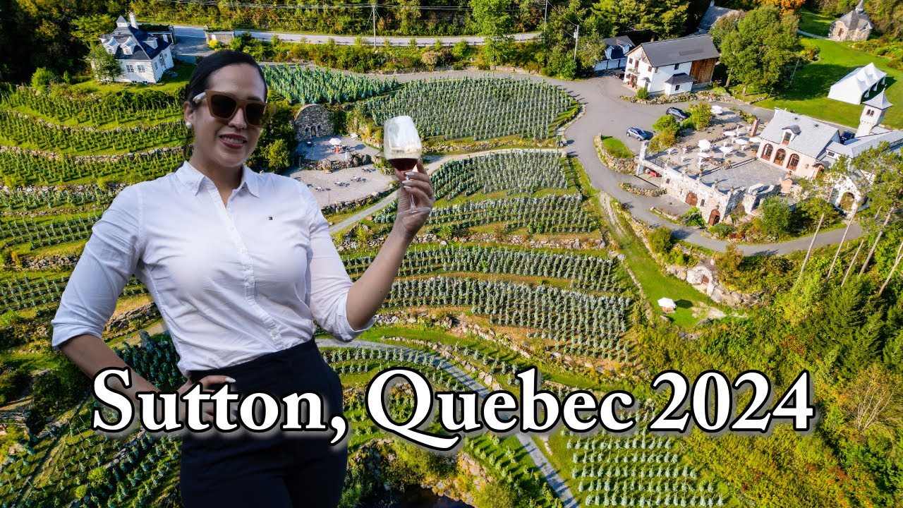 Sutton, Quebec: Un Pueblo Mágico con un Viñedo de Ensueño 🏰🍇