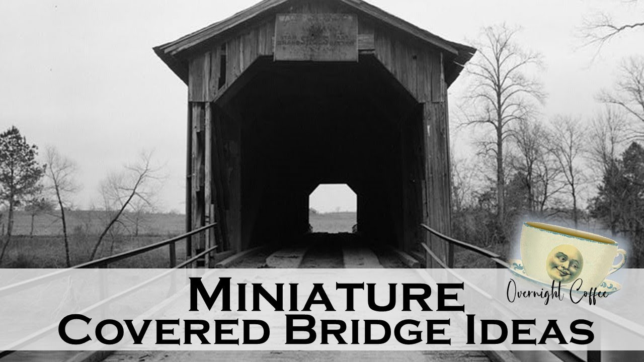 DIY Miniature Covered Bridge Ideas #diorama #miniaturecrafts #miniatureart