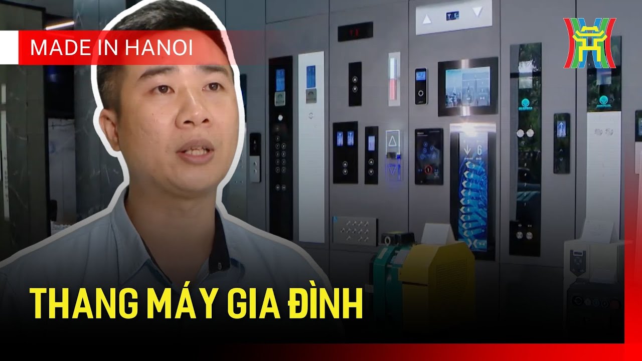 Thang máy gia đình | Made in Hanoi