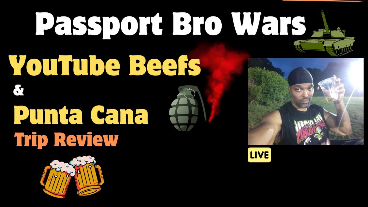 Passport Bros at War: Bros Robbed in Medellin | YouTube Beefs | Punta Cana Review
