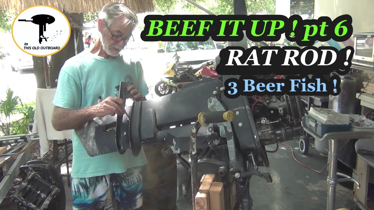 30-35 Hp Evinrude Build Gearcase Fix - Rat Rod Style! THIS OLD OUTBOARD