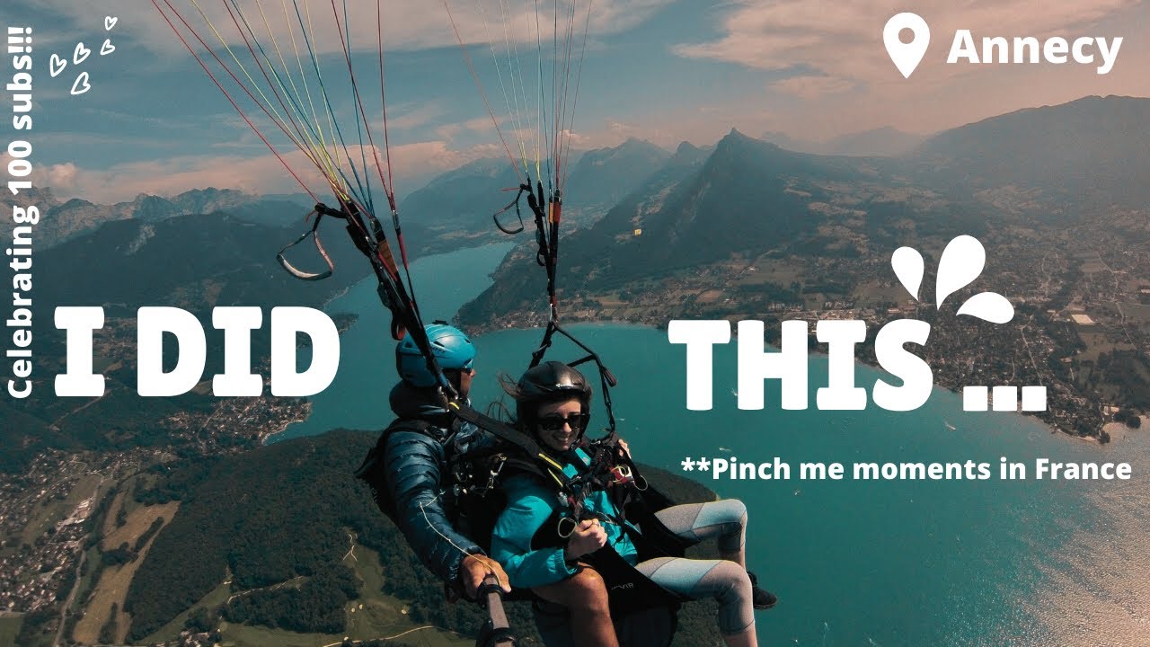 ANNECY FRANCE: The best PARAGLIDING Experience