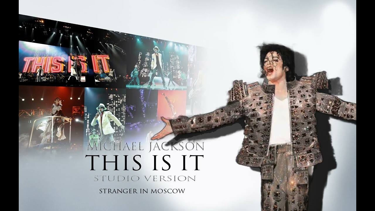 Michael Jackson - Stranger In Moscow (This Is It) [STUDIO VERSION]